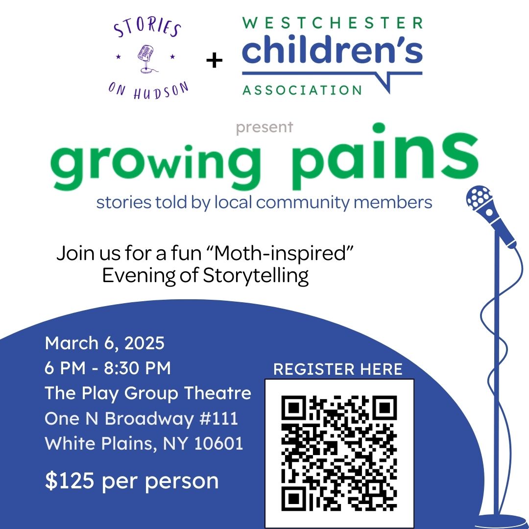 WCA. Westchester Children's Association. Growing Pains. Storytelling. Community.